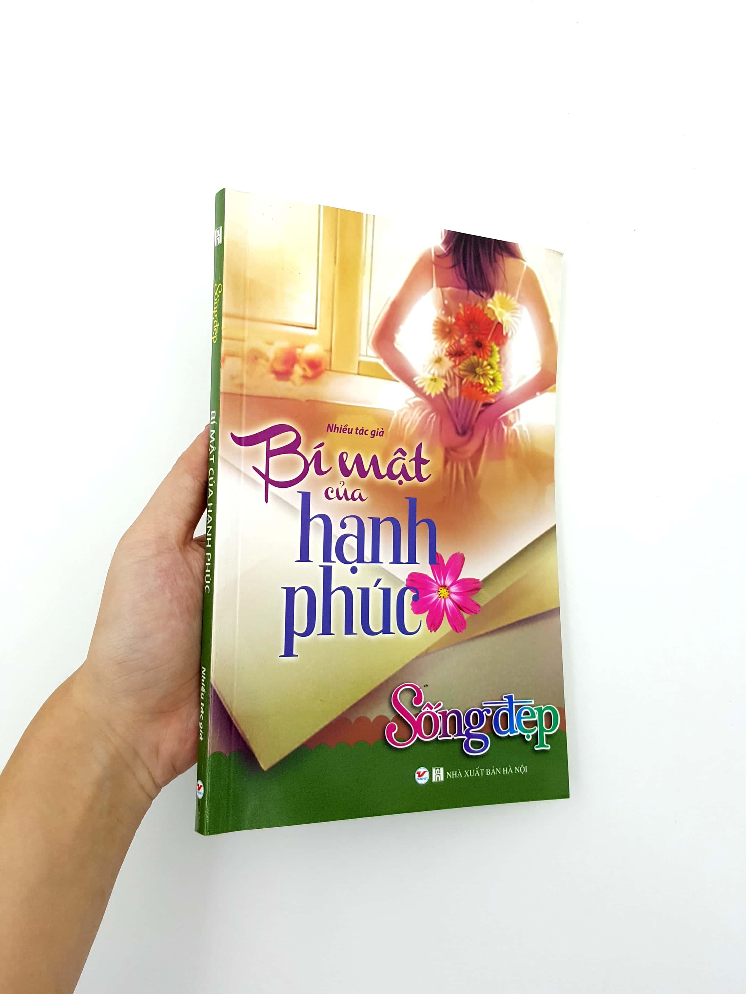 Sống Đẹp - Bí Mật Của Hạnh Phúc (Tái Bản 2019)