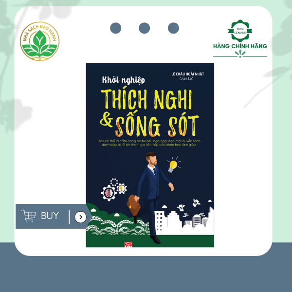 Khởi Nghiệp Thích Nghi Và Sống Sót