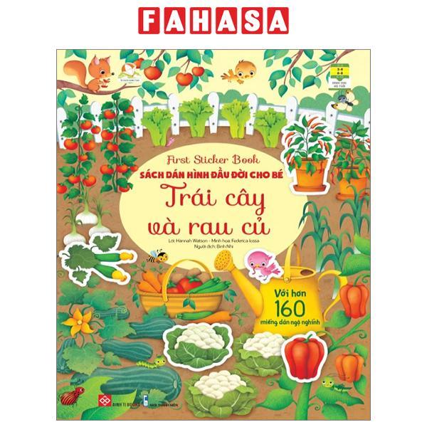 First Sticker Book - Sách Dán Hình Đầu Đời Cho Bé - Trái Cây Và Rau Củ