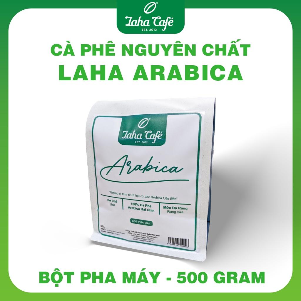 Cà Phê Nguyên Chất Laha Arabica - Laha Cafe - 500 gram