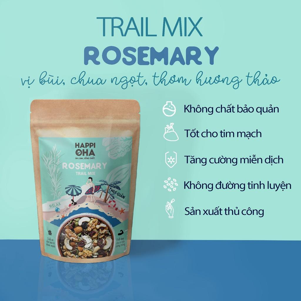 Trail mix Rosemary HAPPI OHA - Ngũ Cốc Ăn Kiêng Không Đường Tinh Luyện Hỗn Hợp Hạt Trái Lá Hương Thảo 40g