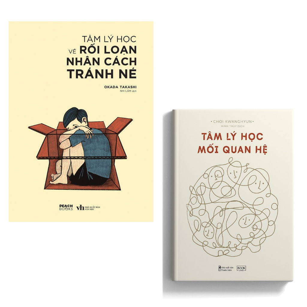 Combo 2 cuốn: Tâm Lý Học Mối Quan Hệ + Tâm Lý Học Về Rối Loạn Nhân Cách Tránh Né