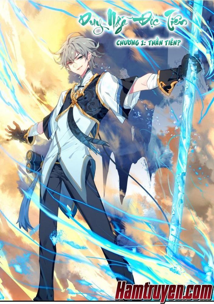 Duy Ngã Độc Tiên chapter 0 4