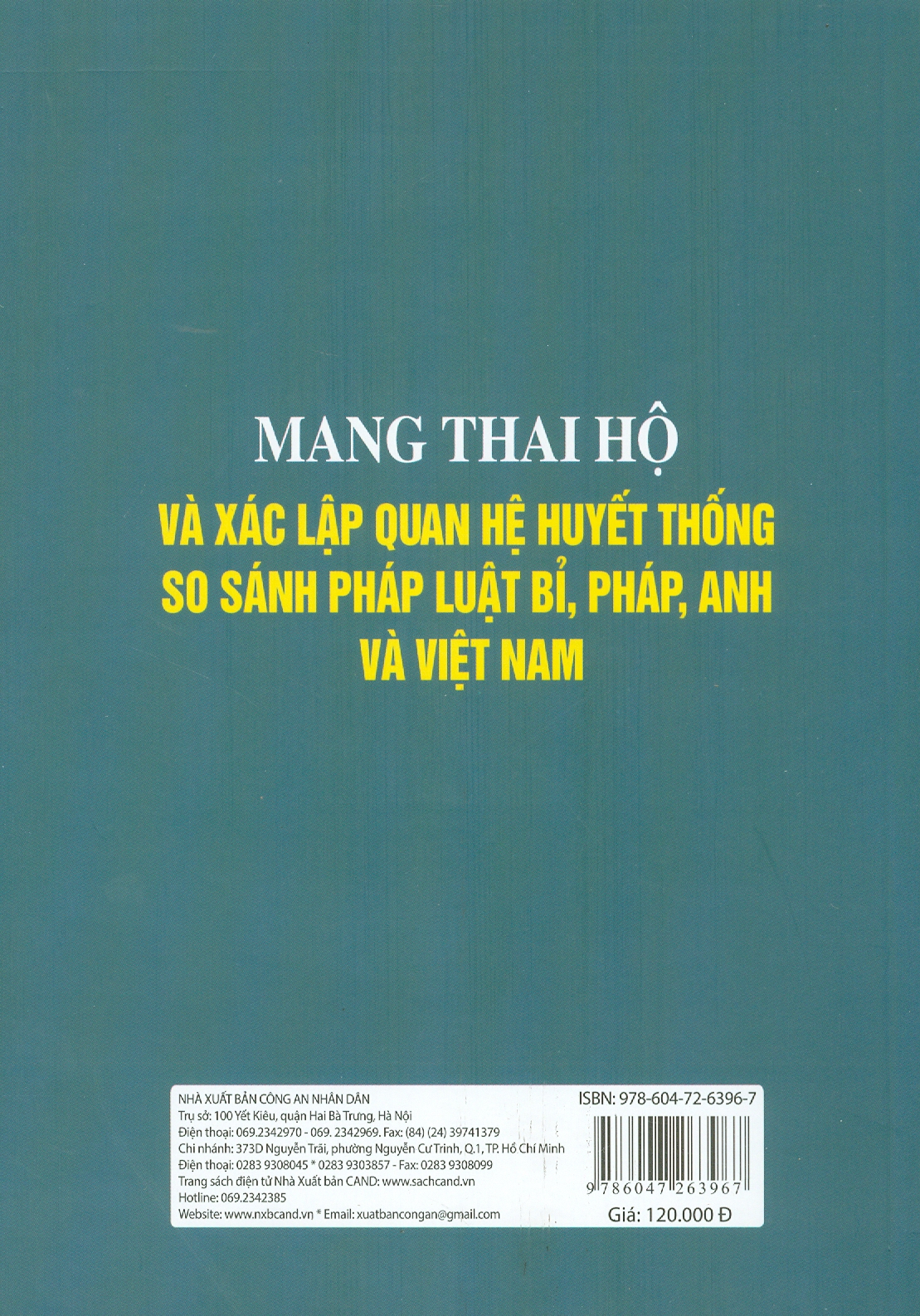 Mang Thai Hộ Và Xác Lập Quan Hệ Huyết Thống So Sánh Pháp Luật Bỉ, Pháp, Anh Và Việt Nam