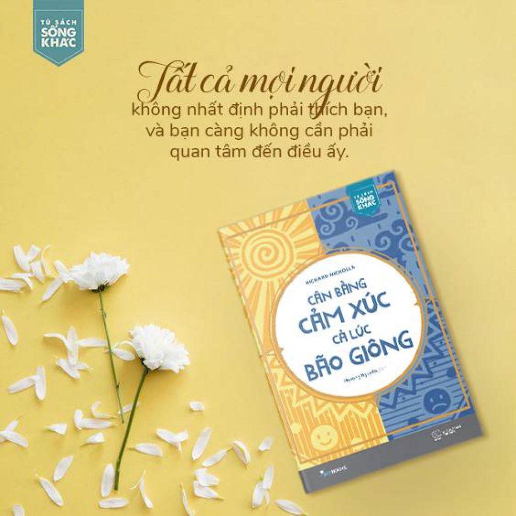 Cân Bằng Cảm Xúc, Cả Lúc Bão Giông - Free Book Care