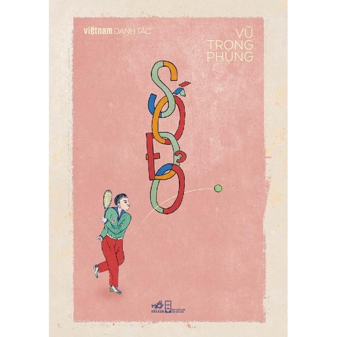 Sách Số đỏ (Việt Nam danh tác) - Nhã Nam - BẢN QUYỀN