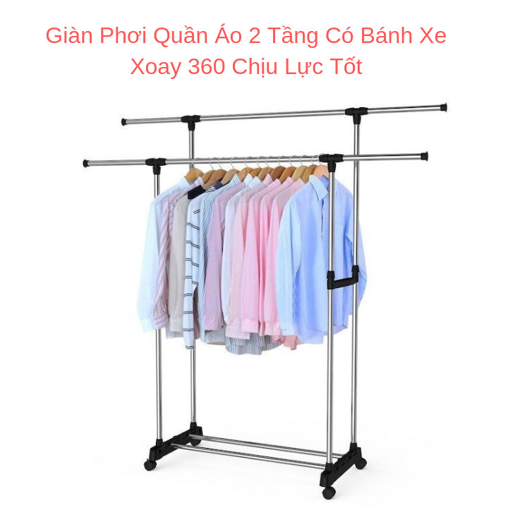 Giàn Phơi Quần Áo Đôi Lắp Ráp 2 Tầng Thông Minh Có Bánh Xe Xoay 360 Độ Chịu Lực Tốt