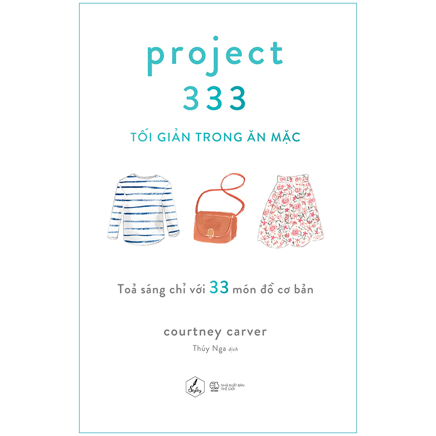 Project 333 – Tối Giản Trong Ăn Mặc