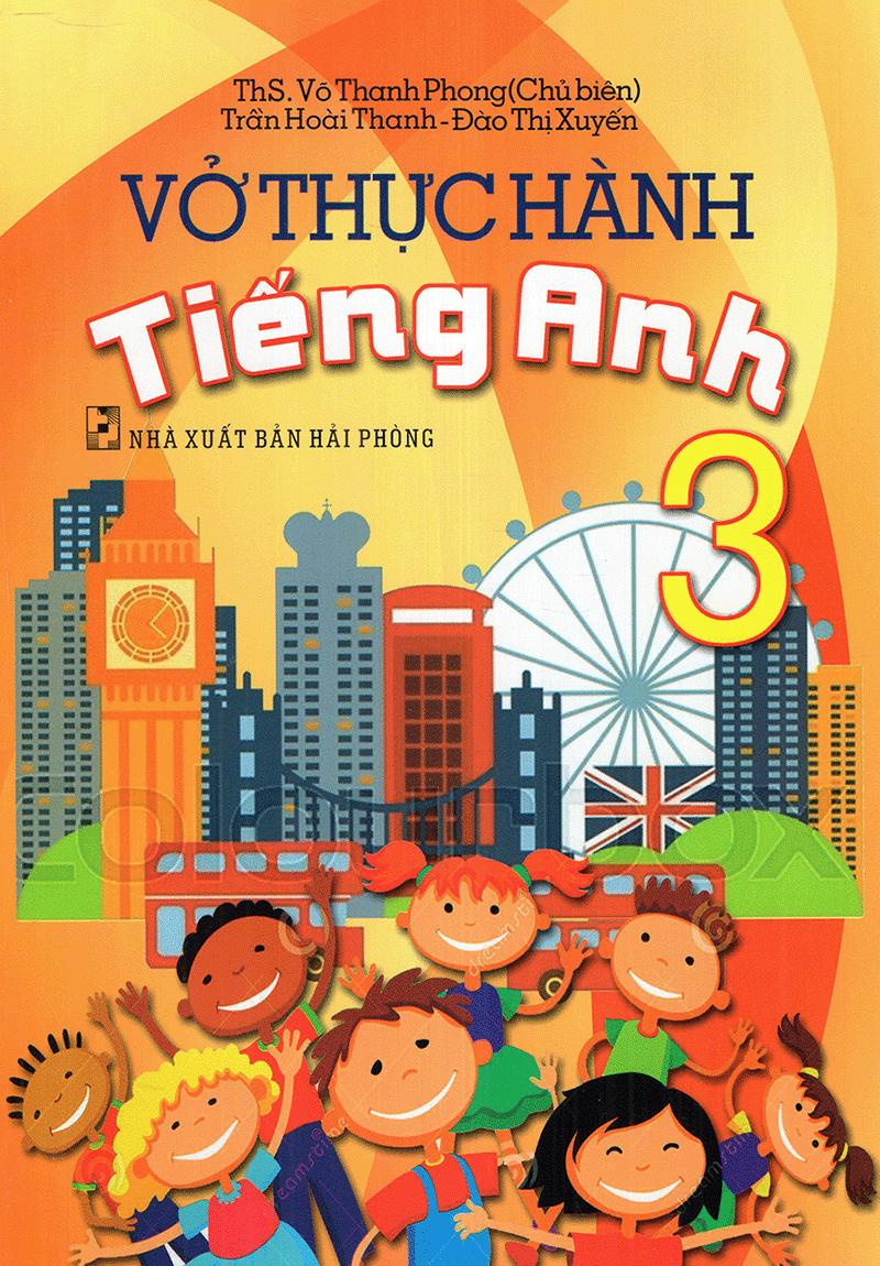Vở Thực Hành Tiếng Anh Lớp 3