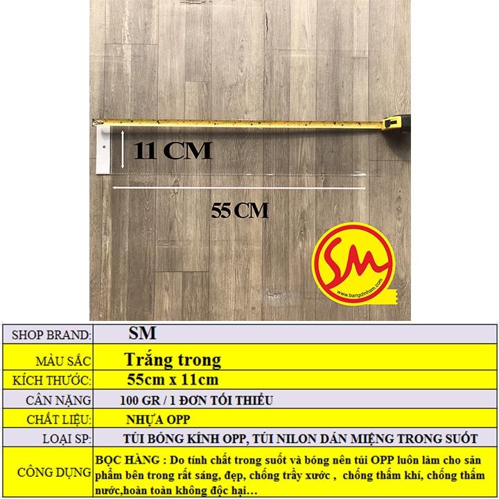 TÚI BÓNG OPP, TÚI BÓNG KÍNH dán miệng, TÚI BÓNG TRONG SUỐT GIÁ RẺ 55x11cm chuyên dùng ĐÓNG GÓI CÁC SẢN PHẨM