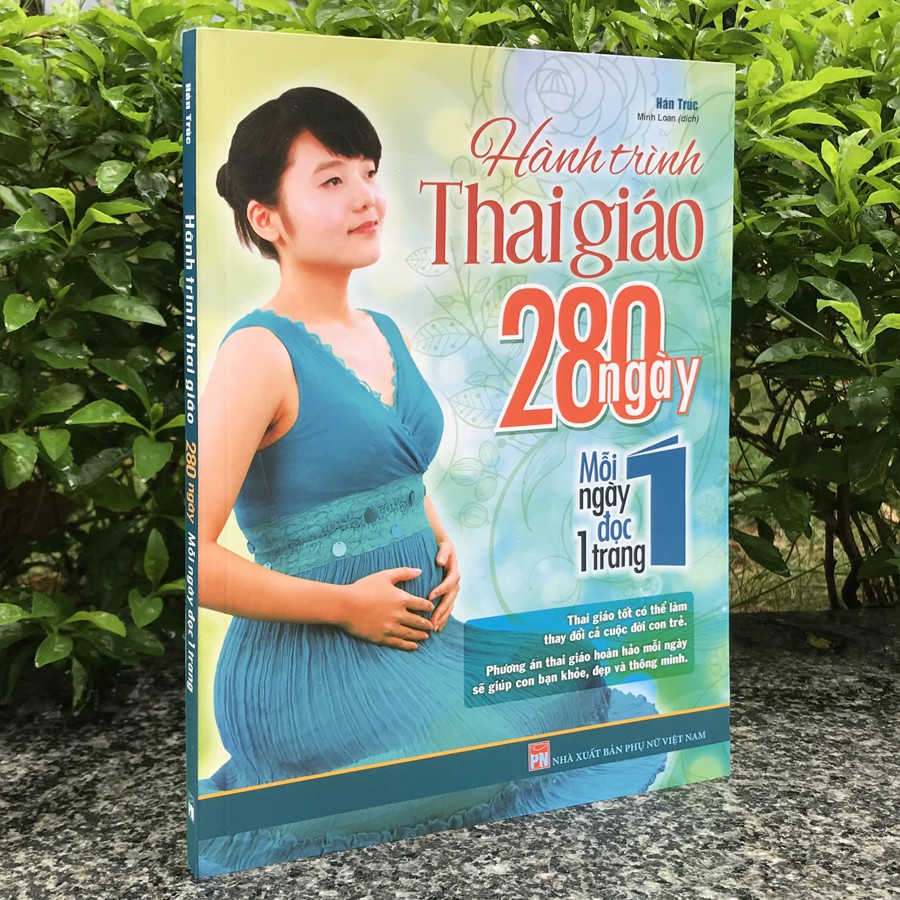 Sách - Hành Trình Thai Giáo, 280 Ngày, Mỗi Ngày Đọc Một Trang - TB (Minh Long Books)