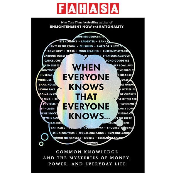 Sách ngoại văn: When Everyone Knows That Everyone Knows…