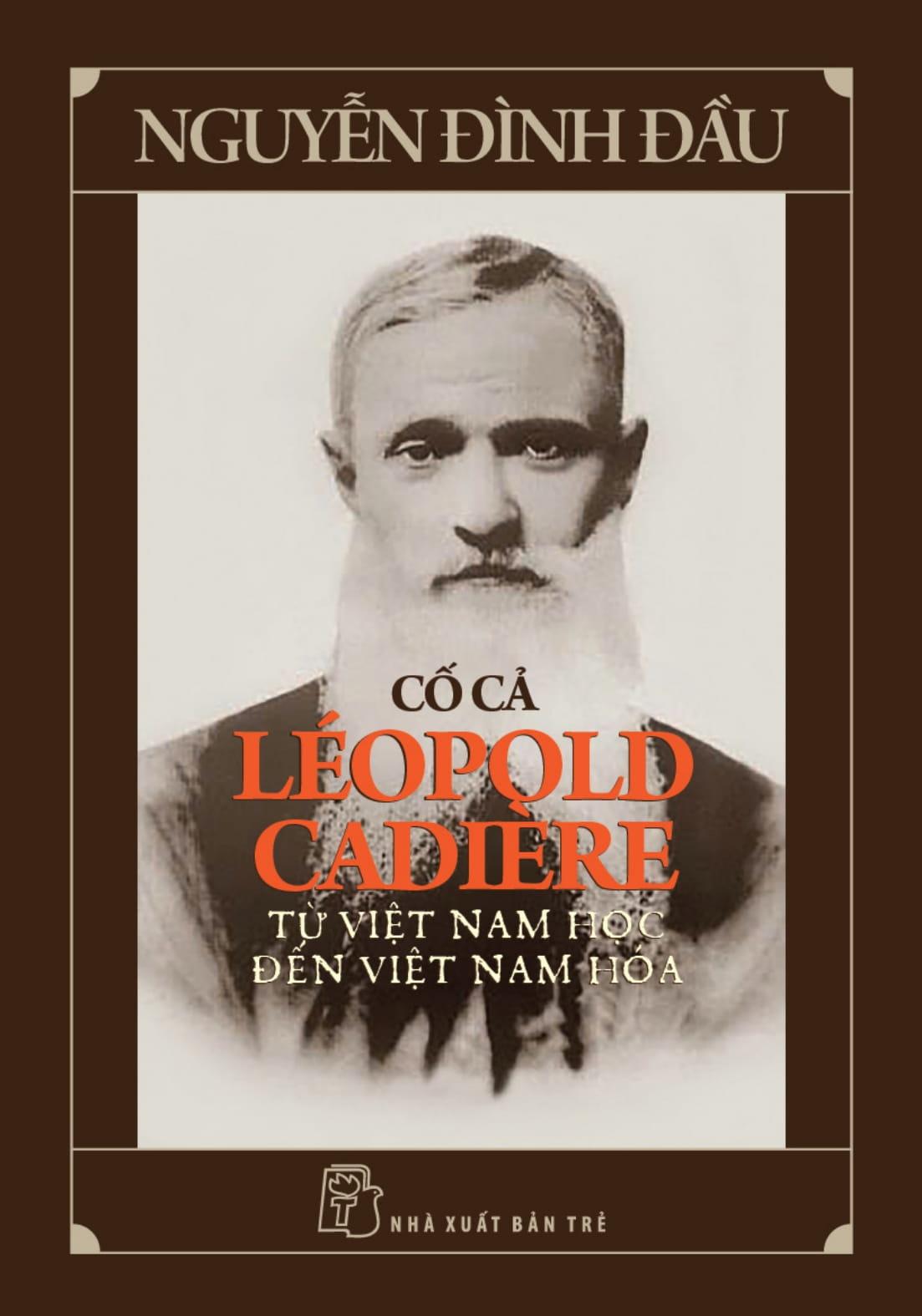 Sách - Cố Cả Léopold Cadière - Từ Việt Nam Học Đến Việt Nam Hóa