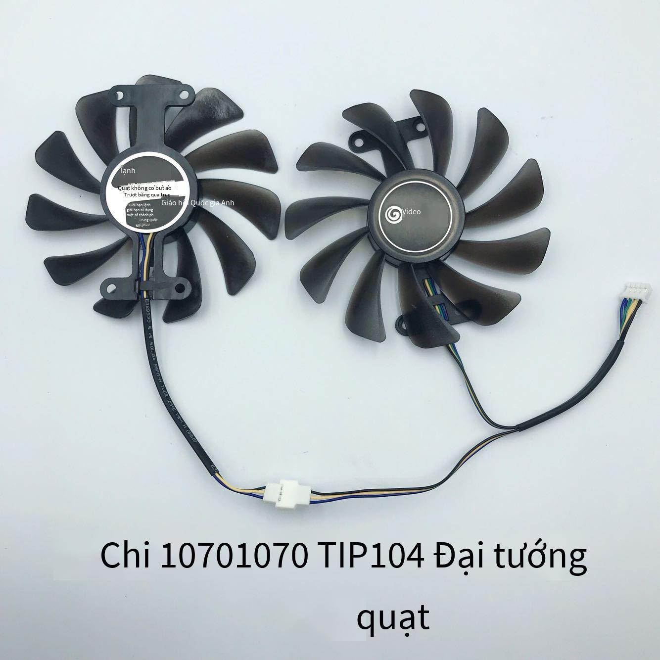 Phong cách mới nhất Yingchi GTX1070 GTX1070ti phiên bản chung P104 card đồ họa quạt điều khiển nhiệt độ quạt làm mát card đồ họa