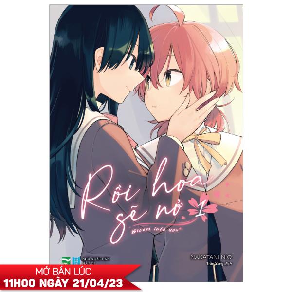 Rồi Hoa Sẽ Nở - Bloom Into You - Tập 1