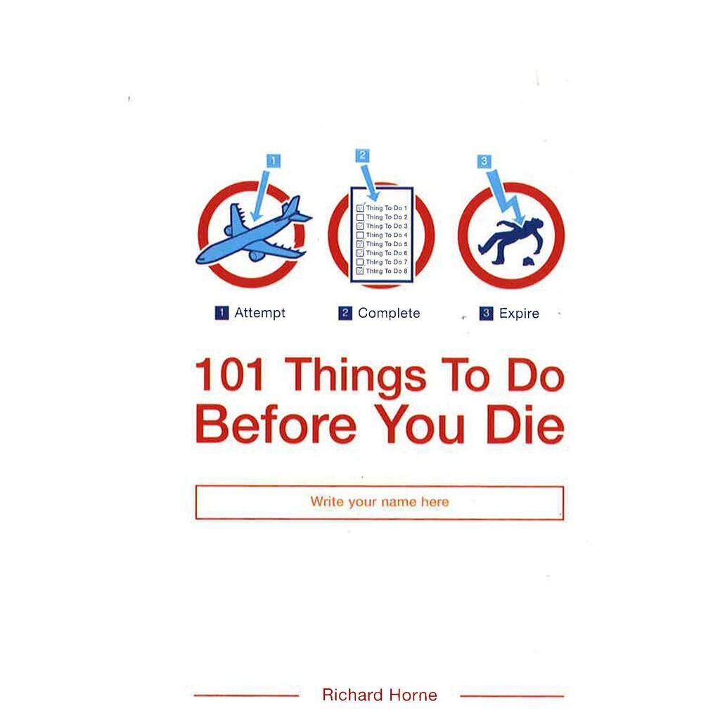 Sách thực tế tiếng Anh - 101 Things To Do Before You Die