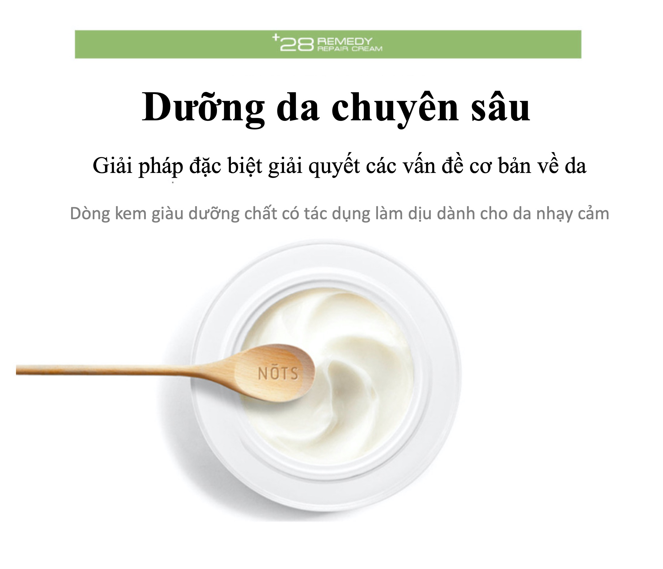 KEM DƯỠNG DA NOTS 28 REMEDY REPAIR CREAM