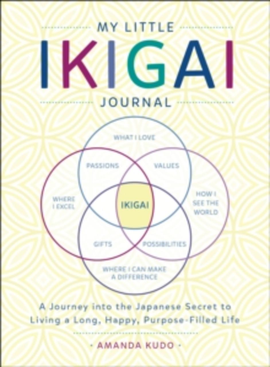 Sách - My Little Ikigai Journal : A Journey into the Japanese Secret to Living a by Amanda Kudo (US edition, paperback)