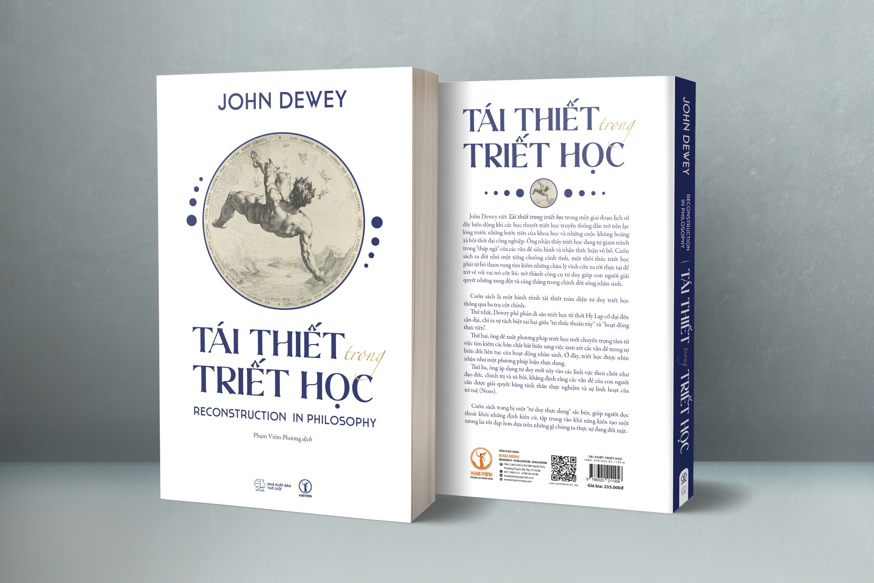 TÁI THIẾT TRONG TRIẾT HỌC - Reconstruction in Philosophy – John Dewey - Phạm Viêm Phương dịch – Khai Minh