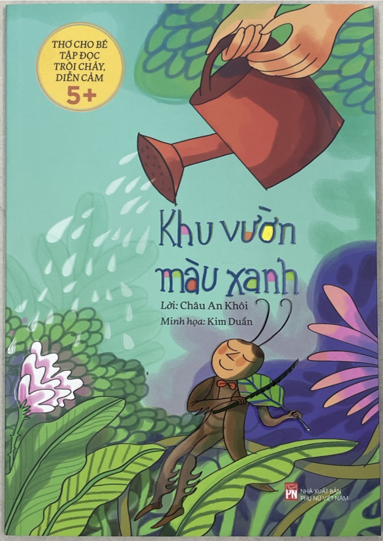 Sách thơ cho bé - Bé Tập Làm Người Lớn + Khu Vườn Màu Xanh (2 Tập) (PN)