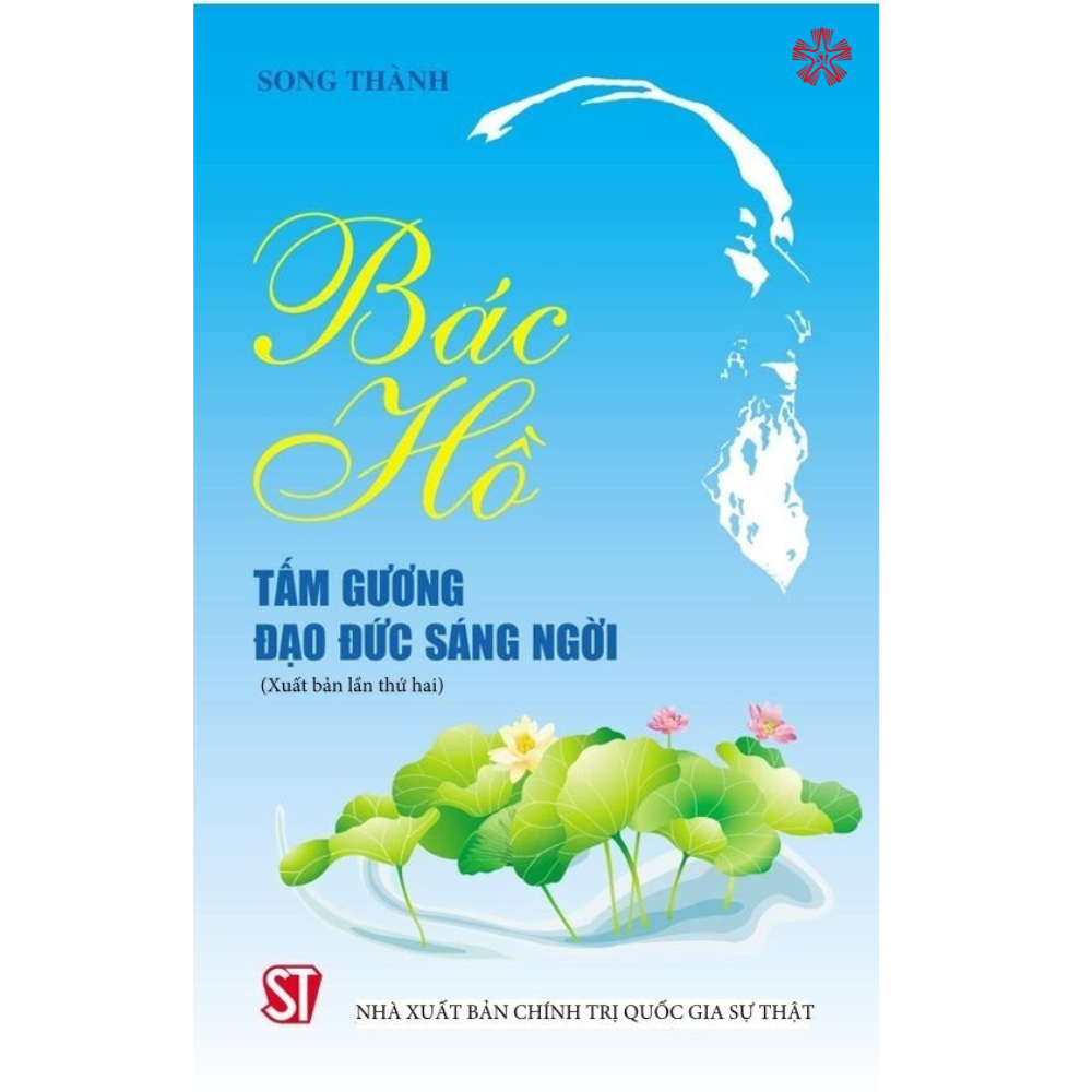 Bác Hồ - Tấm gương đạo đức sáng ngời