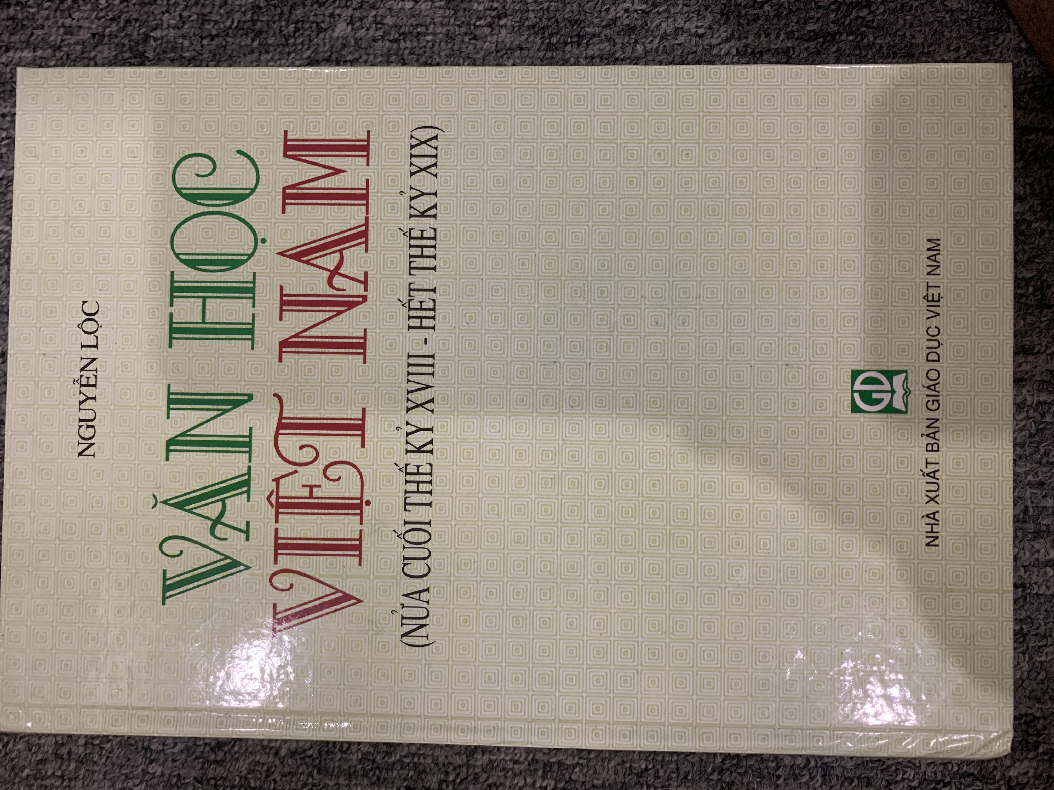 Sách - Văn học Việt Nam( nửa cuối thế kỉ XVIII hết thế kỉ XIX)