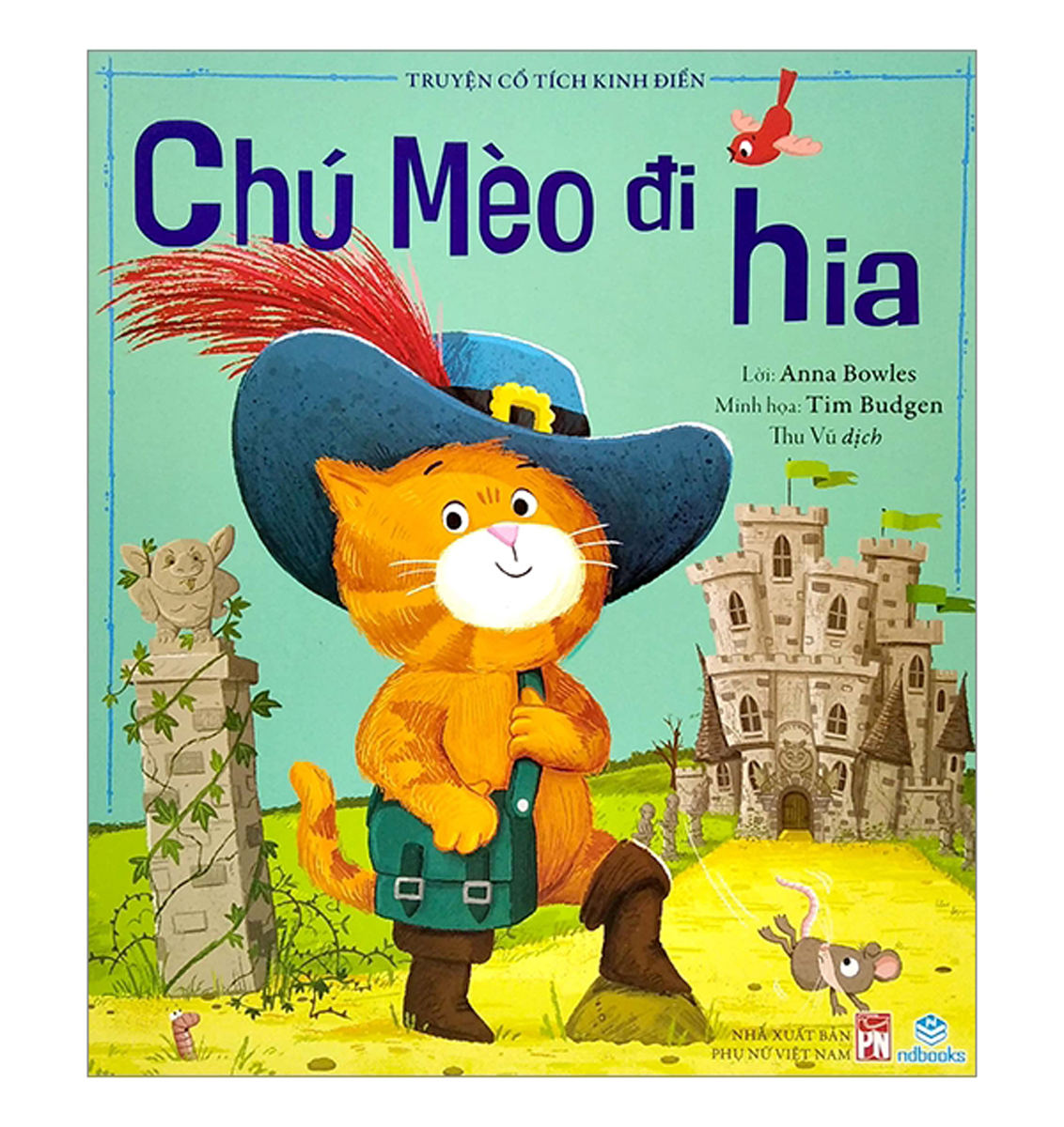 Truyện Cổ Tích Kinh Điển - Chú Mèo Đi Hia