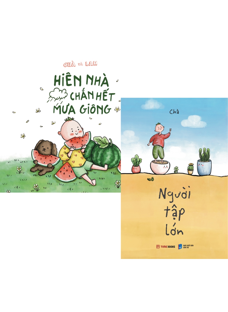 Combo Hiên Nhà Chắn Hết Mưa Giông + Người Tập Lớn  _TIME