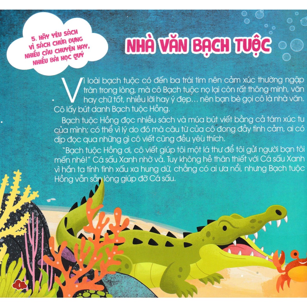 Bộ Sách Nuôi Dưỡng Tâm Hồn Trẻ Thơ - Nhà Văn Bạch Tuộc Tập 4