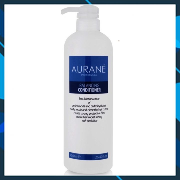 [+Tặng mũ trùm] Dầu xả Aurane Balancing Conditioner dinh dưỡng siêu mêm mượt tóc 750ml