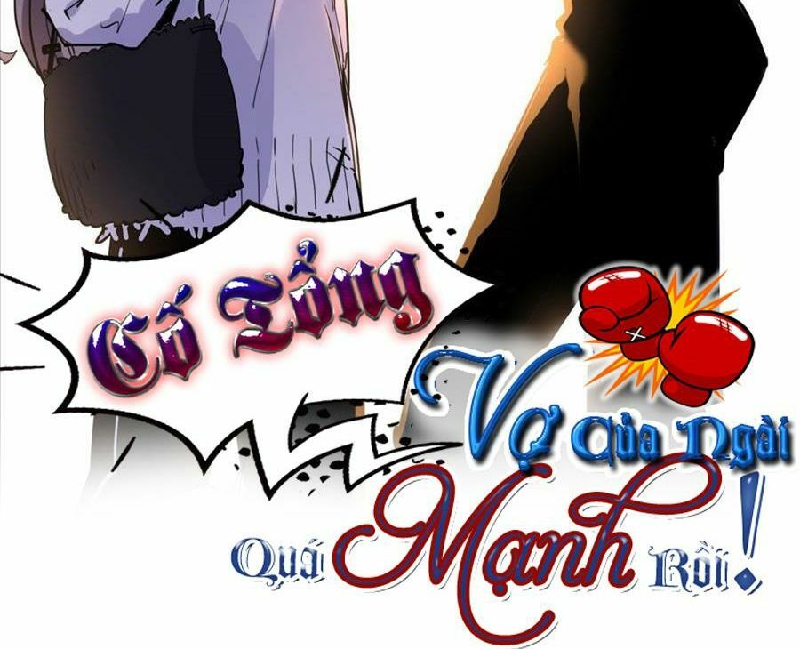 cố tổng, vợ của ngài quá mạnh rồi! chapter 37 2