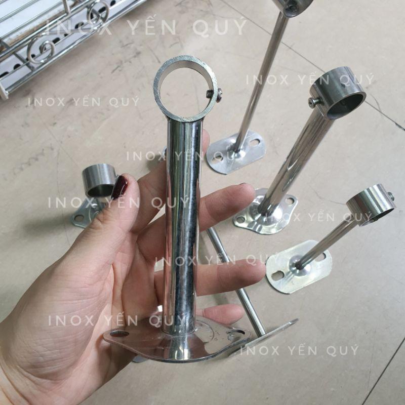 INOX304 Chân đỡ ống tròn phi 25 loại dài treo quần áo. CHÂN ĐỠ ỐNG TRÒN. CHÂN ĐỠ ỐNG RÈM. CỐC ĐỠ ỐNG PHI 25