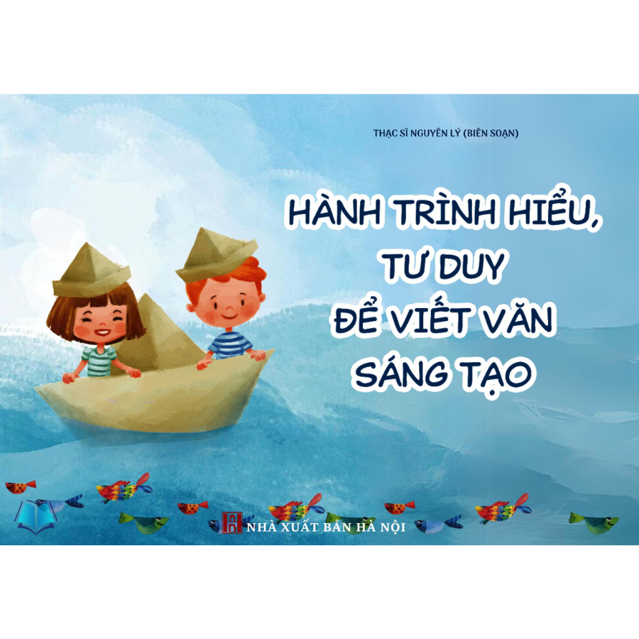 Sách - (Combo) Viết Văn Thật Là Đơn Giản + Hành Trình Hiểu, Tư Duy Để Viết Văn Sáng Tạo