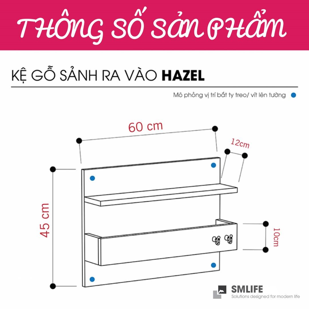 Kệ gỗ sảnh ra vào SMLIFE Hazel  | Gỗ MDF dày 17mm chống ẩm | D60xR12xC45cm