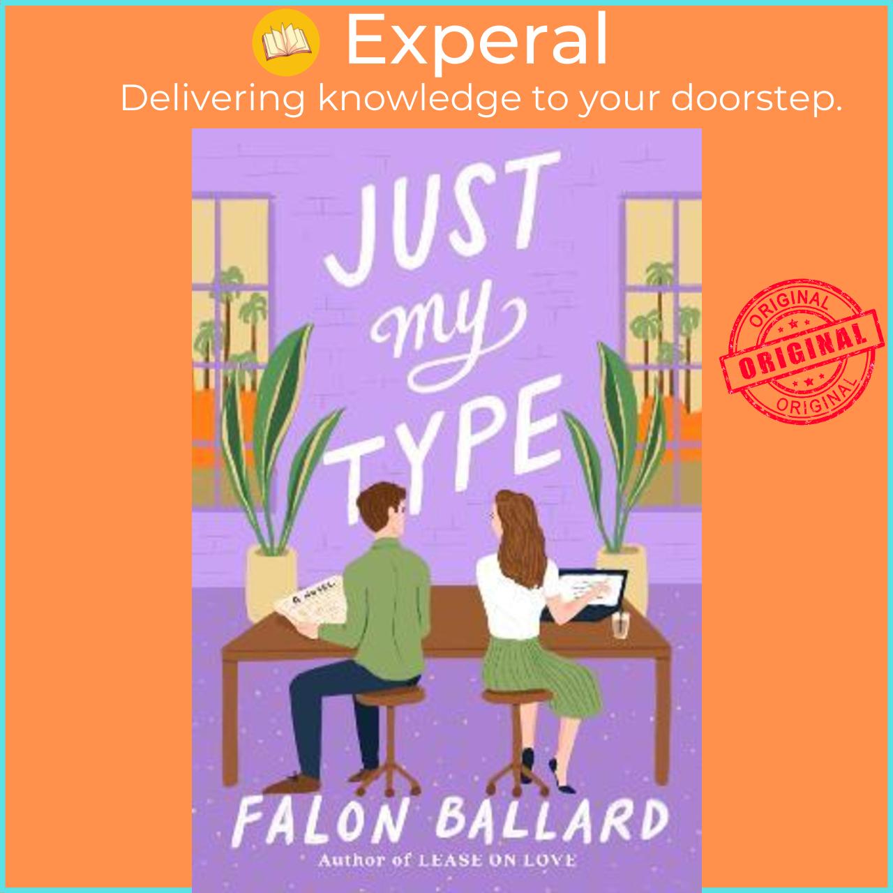 Hình ảnh Sách - Just My Type by Falon Ballard (US edition, paperback)