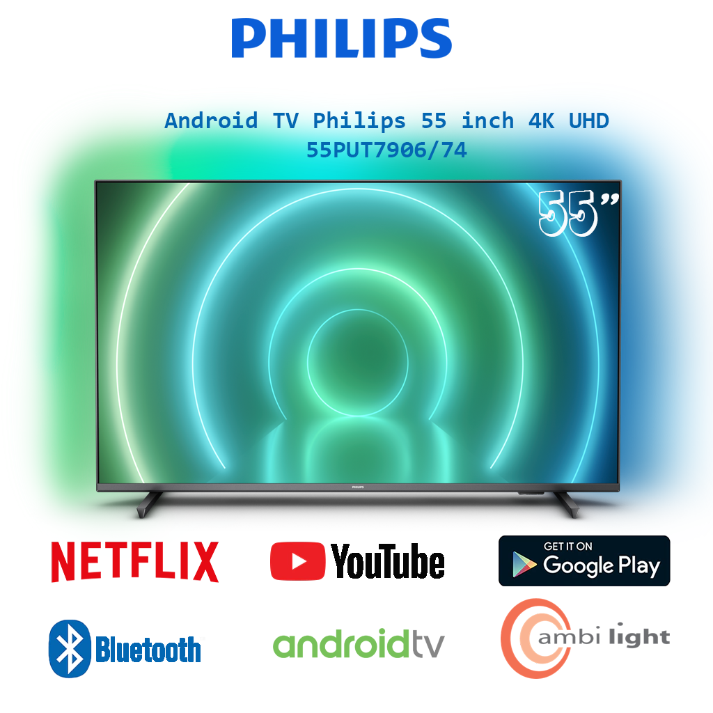 Android TV 4K UHD Philips 55 Inch 55PUT7906/74- Model 2022 - Hàng chính hãng