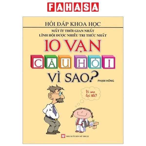 10 Vạn Câu Hỏi Vì Sao?