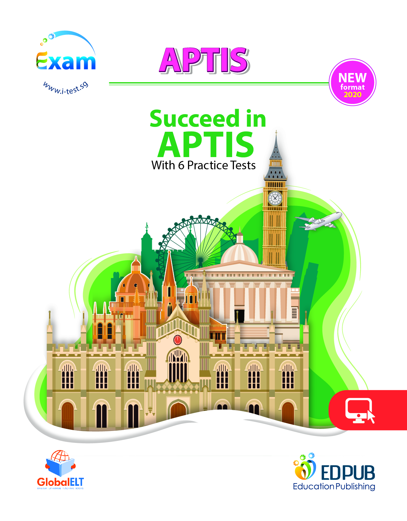 Succeed in APTIS with 6 Practice Tests - New format 2020