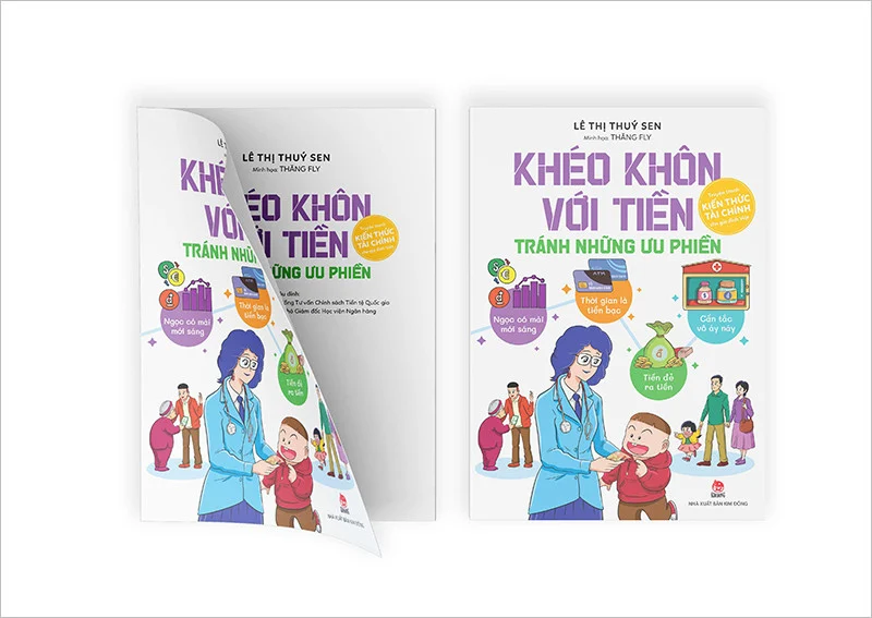 KHÉO KHÔN VỚI TIỀN - TRÁNH NHỮNG ƯU PHIỀN - Lê Thị Thuý Sen -