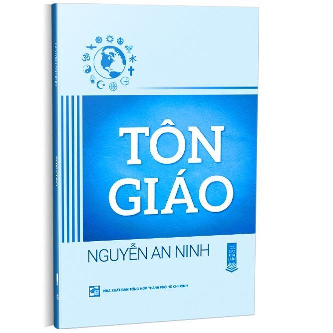 Sách - Tôn Giáo - Nguyễn An Ninh - NXB Tổng Hợp