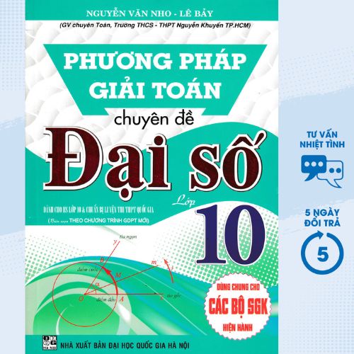 Phương Pháp Giải Toán Chuyên Đề Đại Số Lớp10 (Biên Soạn Theo Chương Trình GDPT Mới) _HA