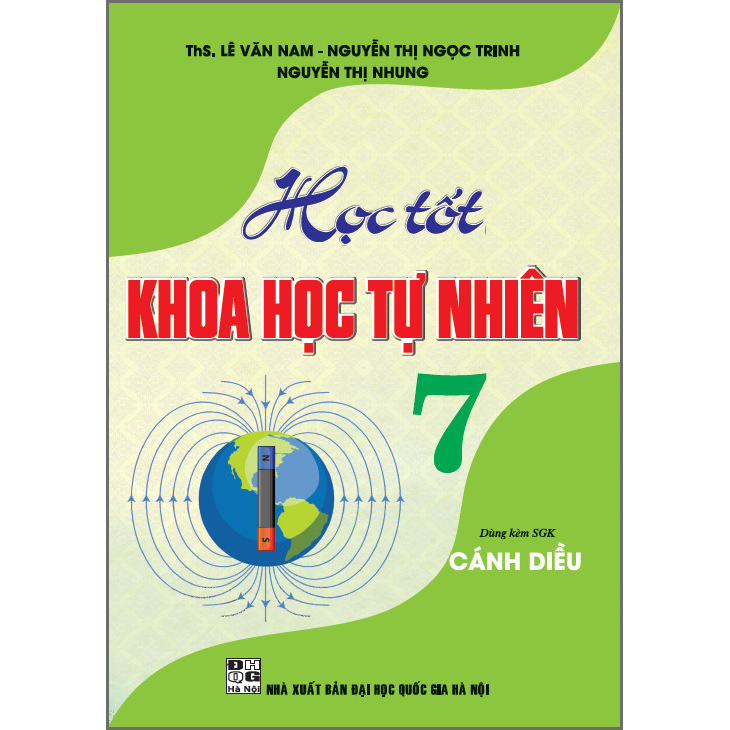 Học Tốt Khoa Học Tự Nhiên 7 - Dùng Kèm SGK Cánh Diều