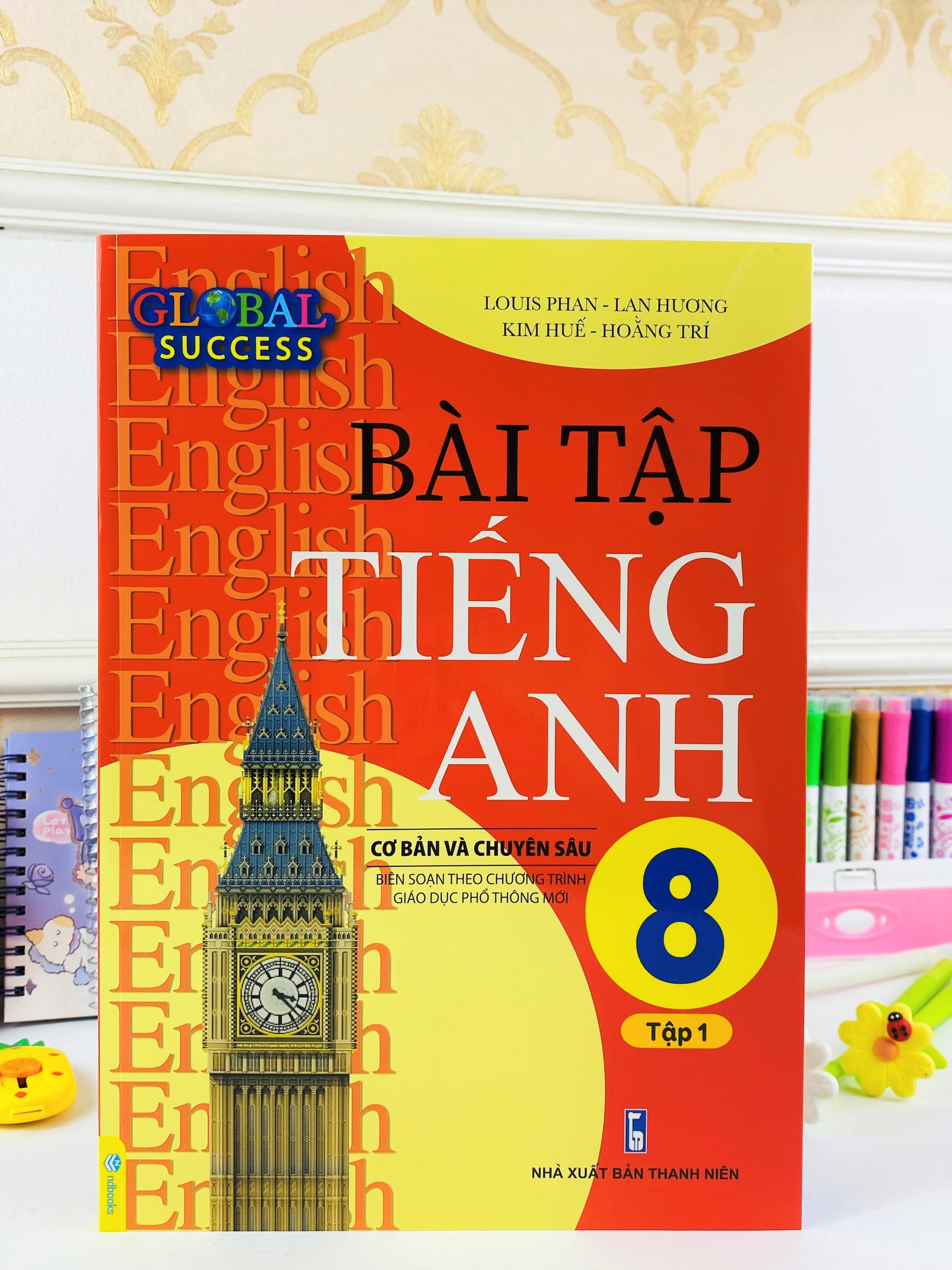 Sách - Bài Tập Tiếng Anh 8 Cơ Bản Và Chuyên Sâu (Global Success) - ndbooks