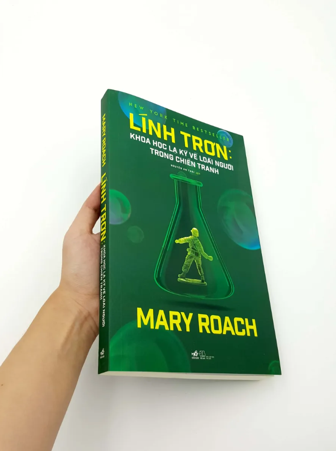 Sách Lính Trơn - Khoa Học Lạ Kỳ Về Loài Người Trong Chiến Tranh