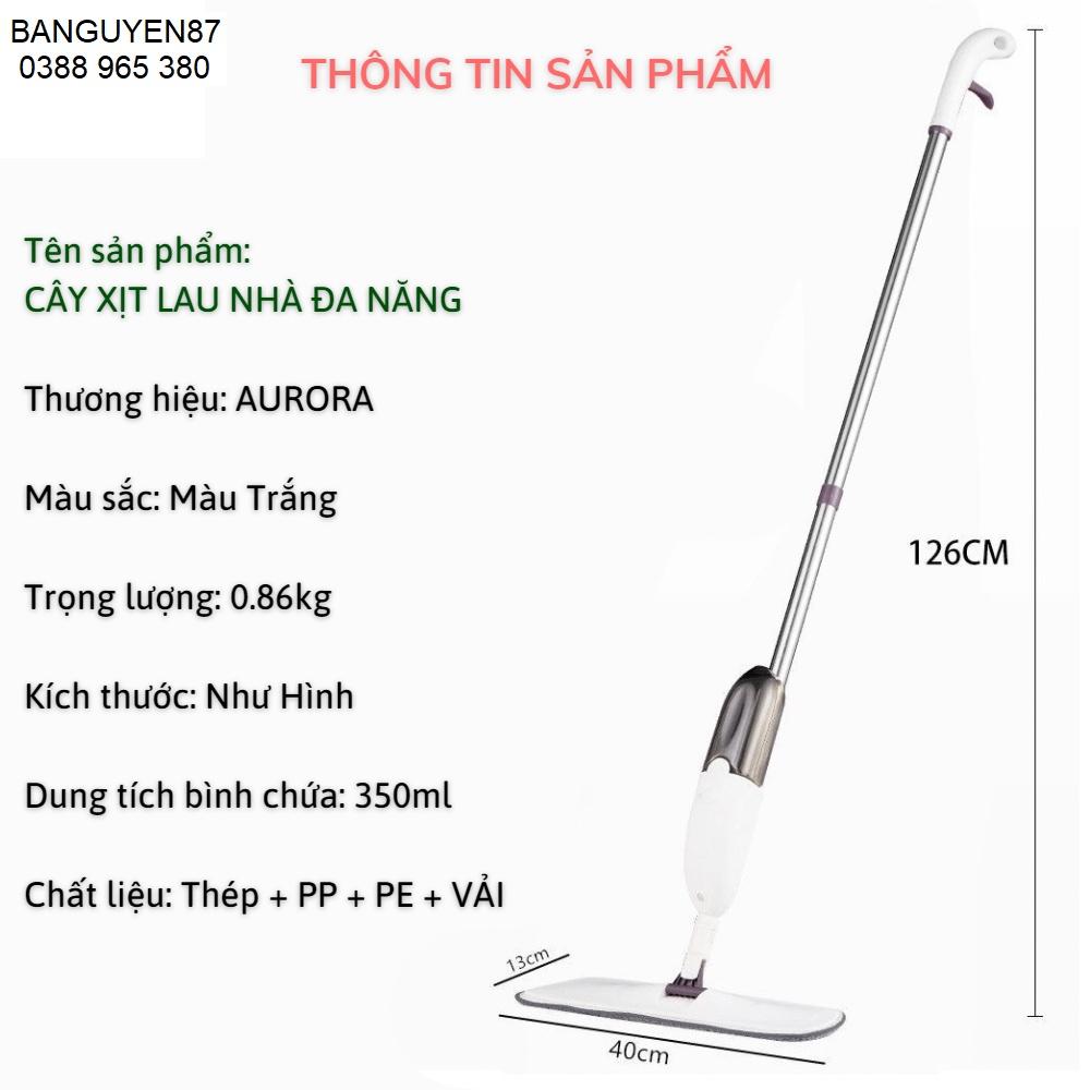 Cây lau nhà thông minh phun sương AURORA lau dọn dễ dàng 3 trong 1 đầu xoay 360 độ cao cấp