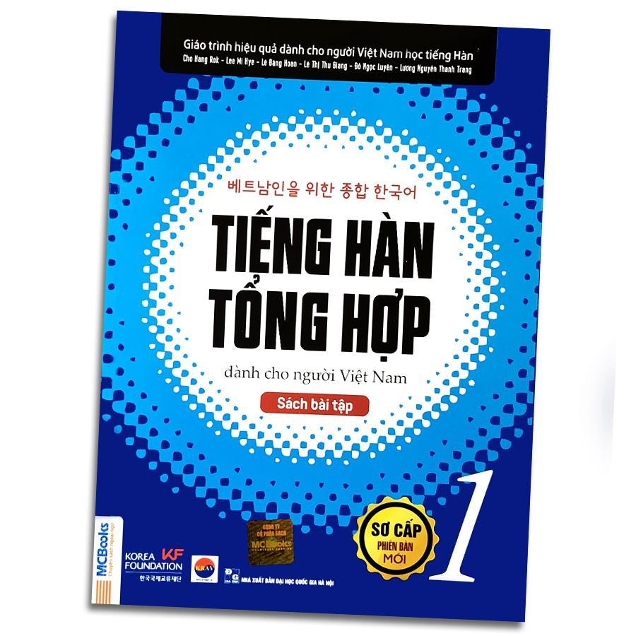 Sách - Tiếng Hàn Tổng Hợp Dành Cho Người Việt Nam - Sơ Cấp 1 Phiên Bản Mới (Sách Bài Tập)