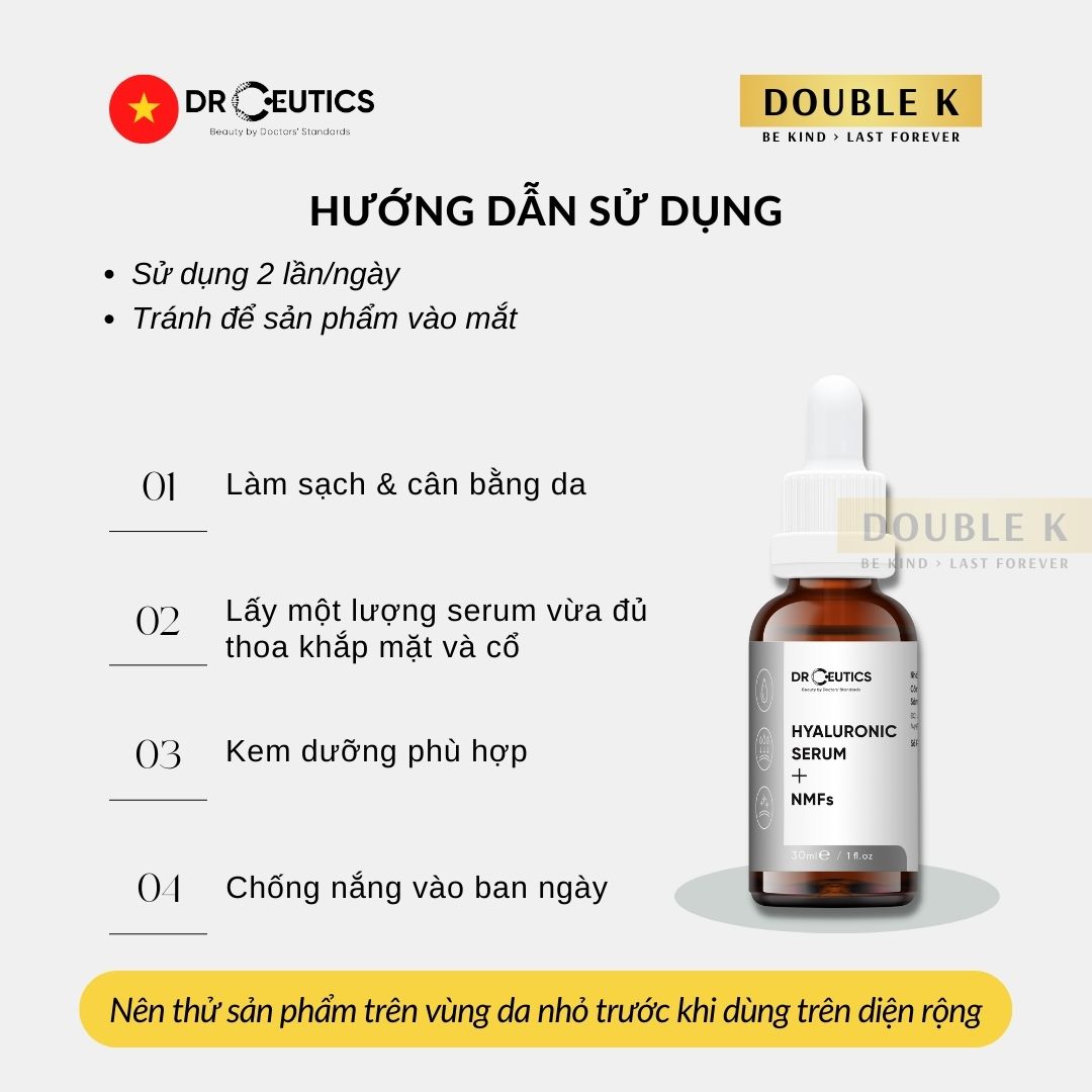 Hyaluronic Serum + NMFs Drceutics - Cấp Ẩm Tức Thì, Căng Mịn Làn Da - Double K