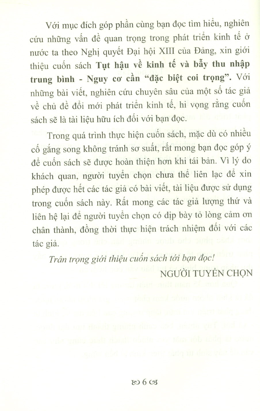 Vững Tin Vào Con Đường Đi Lên Chủ Nghĩa Xã Hội - Tụt Hậu Về Kinh Tế Và Bẫy Thu Nhập Trung Bình - Nguy Cơ Cần "Đặc Biệt Coi Trọng"