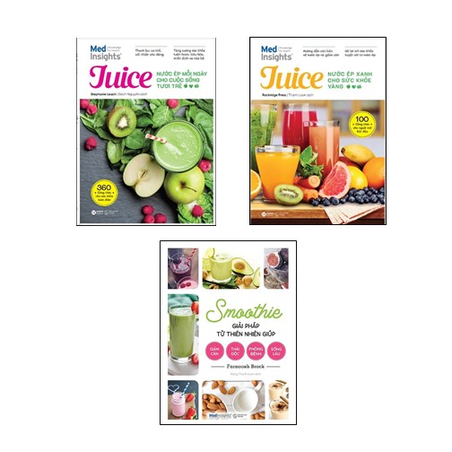 Combo 3 Cuốn: Juice - Nước Ép Mỗi Ngày Cho Cuộc Sống Tươi Trẻ + Juice – Nước Ép Xanh Cho Sức Khỏe Vàng + Smoothie Giải Pháp Từ Thiên Nhiên Giúp Giảm Cân, Thải Độc, Phòng Bệnh, Sống Lâu