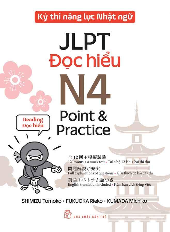 Kỳ Thi Năng Lực Nhật Ngữ JLPT - Đọc Hiểu N4: Point & Practice